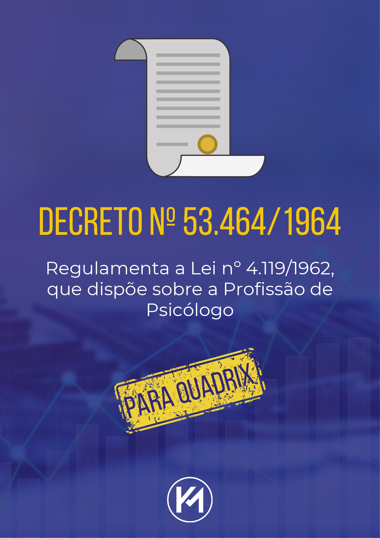 Decreto-no-53.4641964-Regulamenta-a-Lei-no-4.1191962-que-dispoe-sobre-a-profissao-de-Psicologo._page-0001.jpg